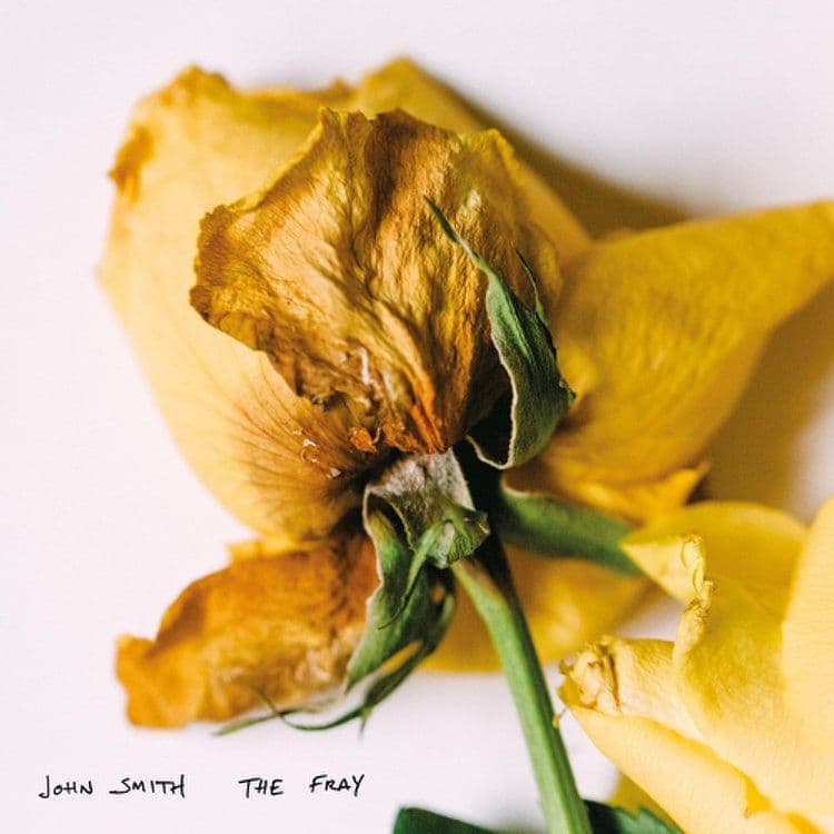 John Smith – The Fray