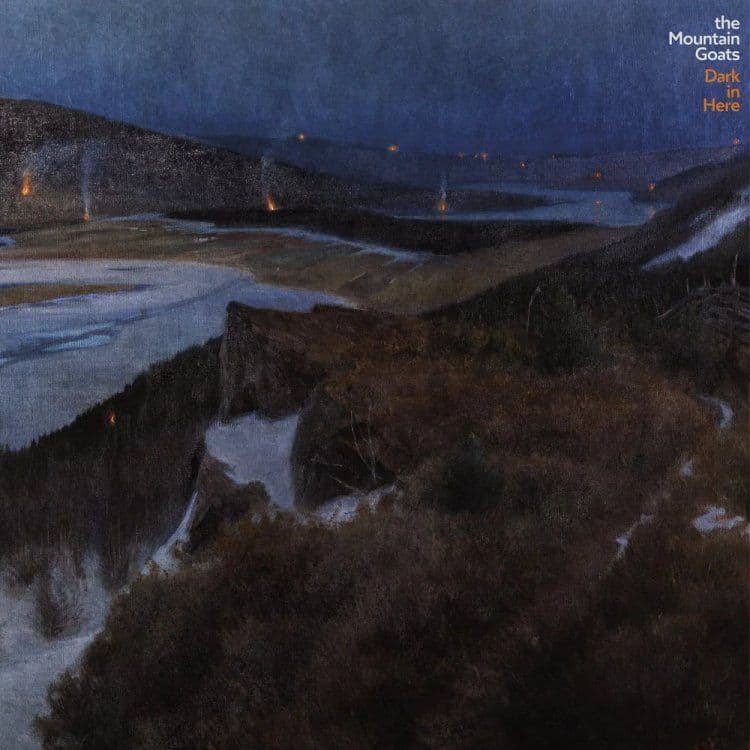 The Mountain Goats – Dark in Here